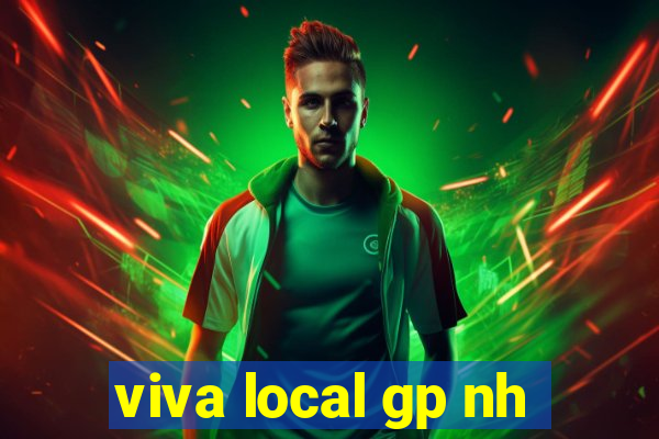 viva local gp nh